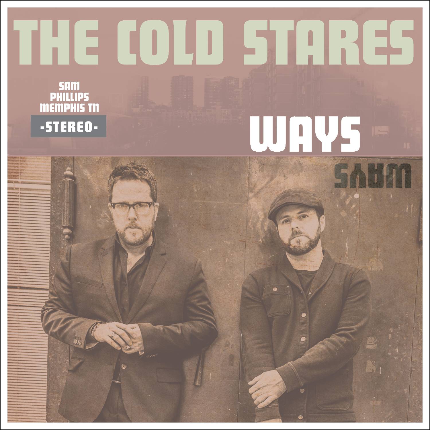 The Cold Stares - "Ways Art"