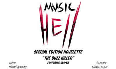 MUSIC HELL - Novelette 2: “The Buzz Killer” featuring Slayer