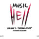 MUSIC HELL - Volume 5: “Dream-Fever” featuring Halestorm