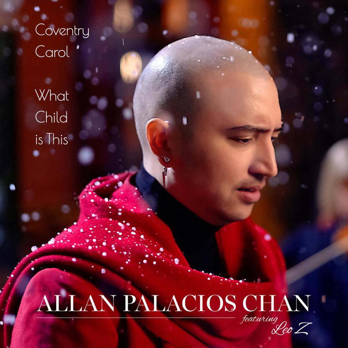 Allan Palacios Chan “Coventry Carol/What Child is This” single artwork