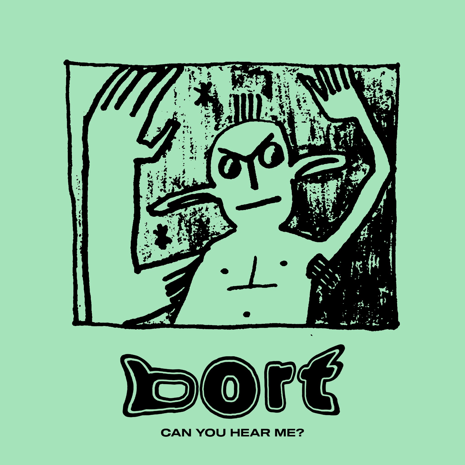 BORT “Can You Hear Me” single artwork