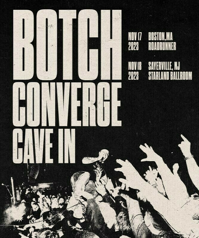 Botch, Converge, Cave In 2023 show flyer