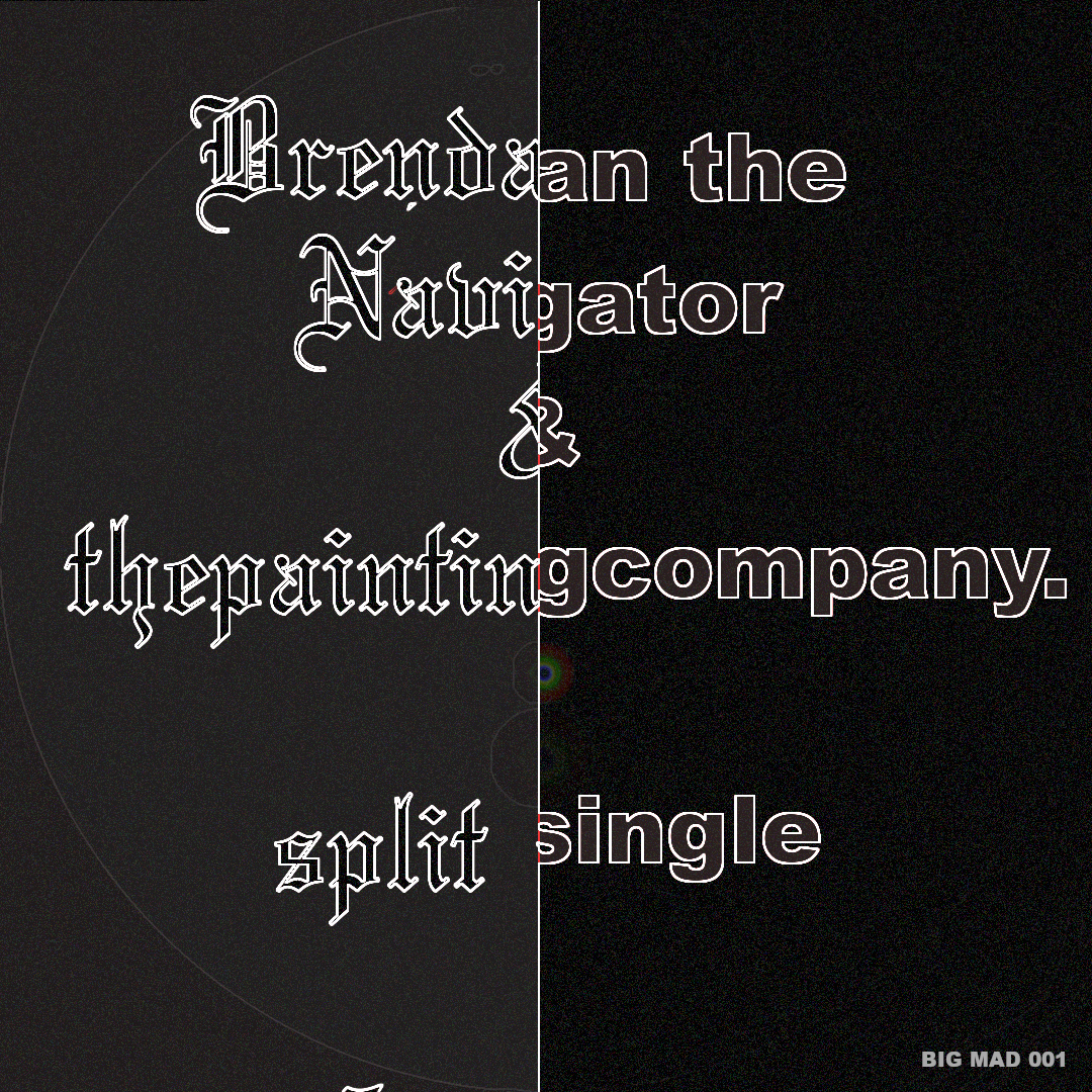Brendan the Navigator & thepaintingcompany ‘Split Single’ artwork