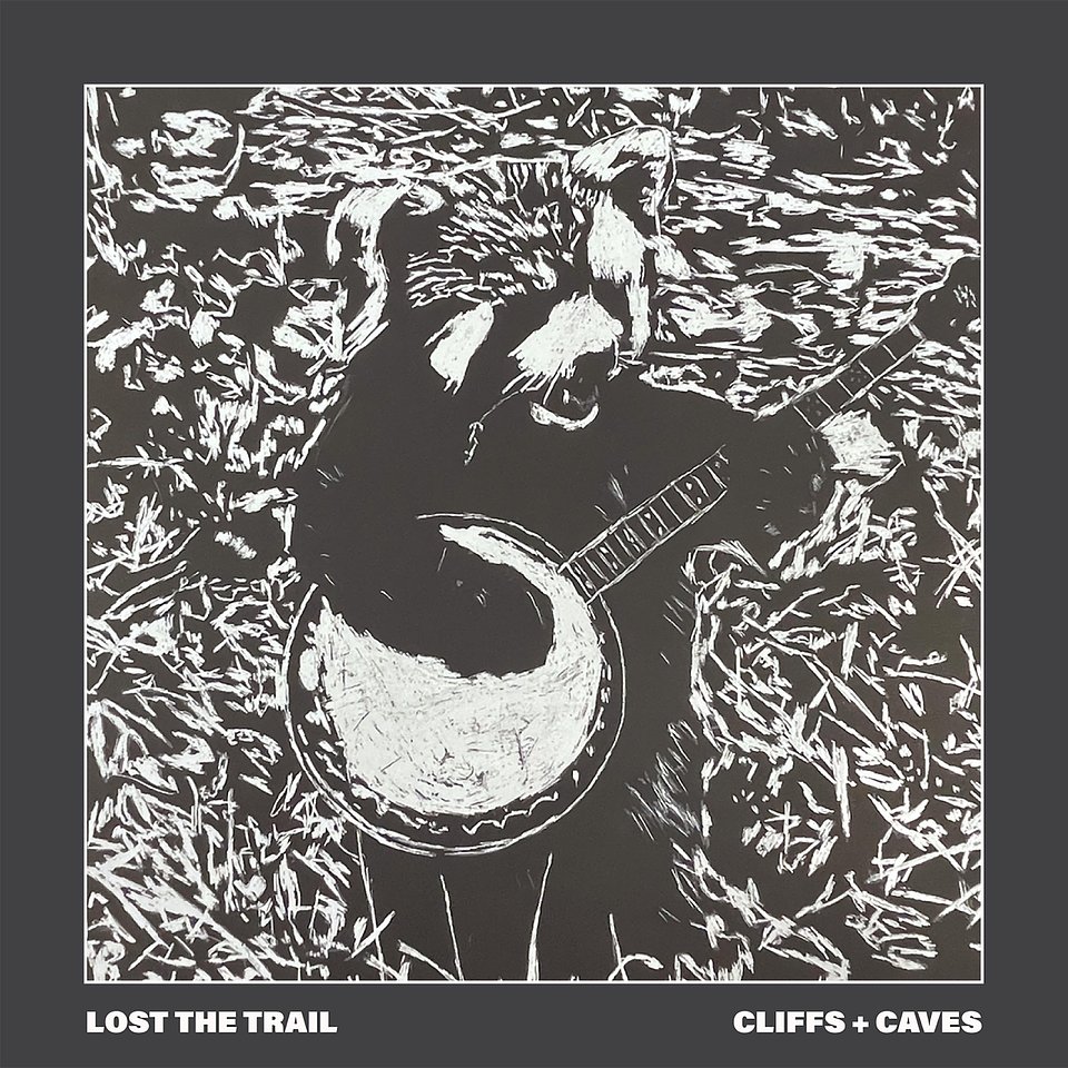 "Lost The Trail" Cover Art by Cliffs + Caves