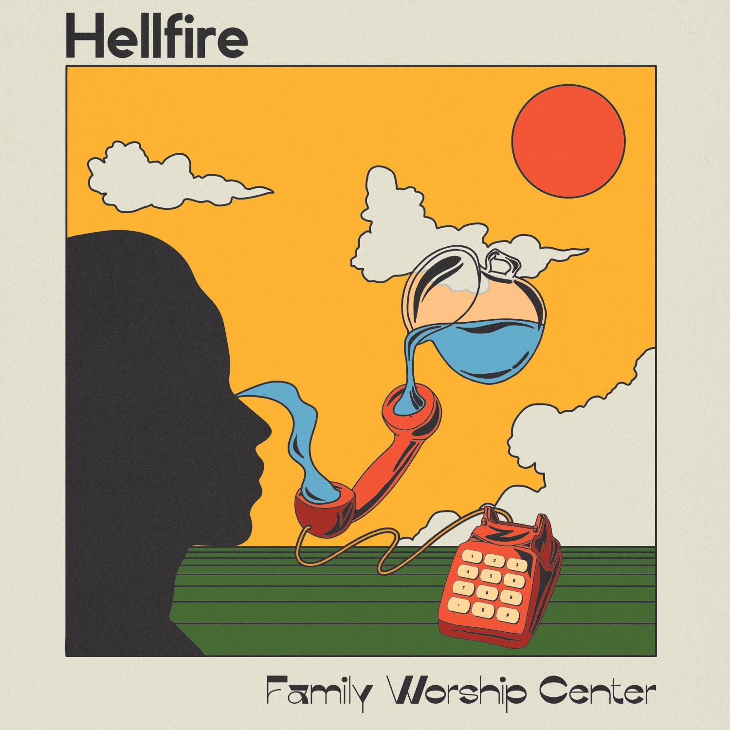 Family Worship Center “Hellfire” single artwork