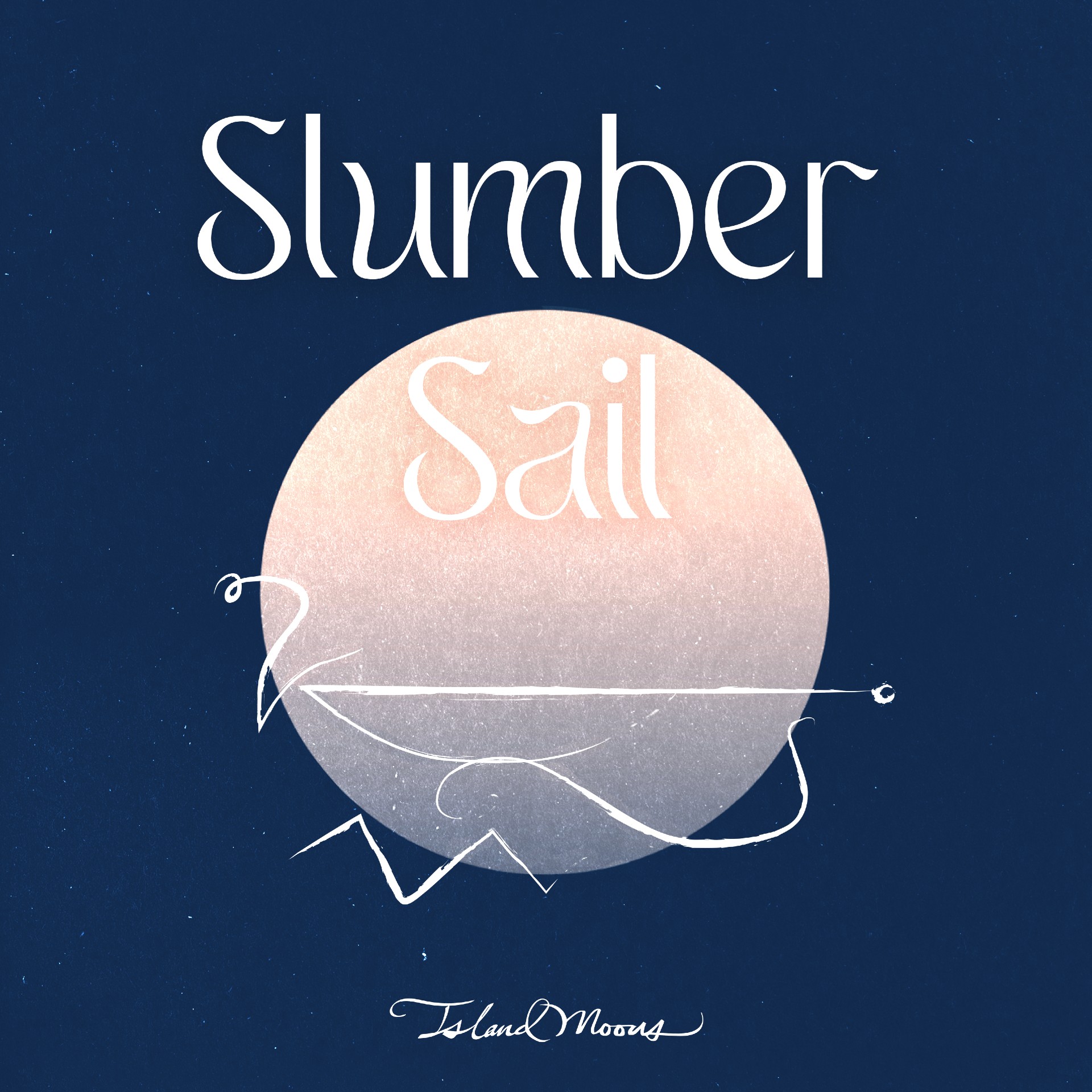 Island Moons “Slumber Sail” single artwork