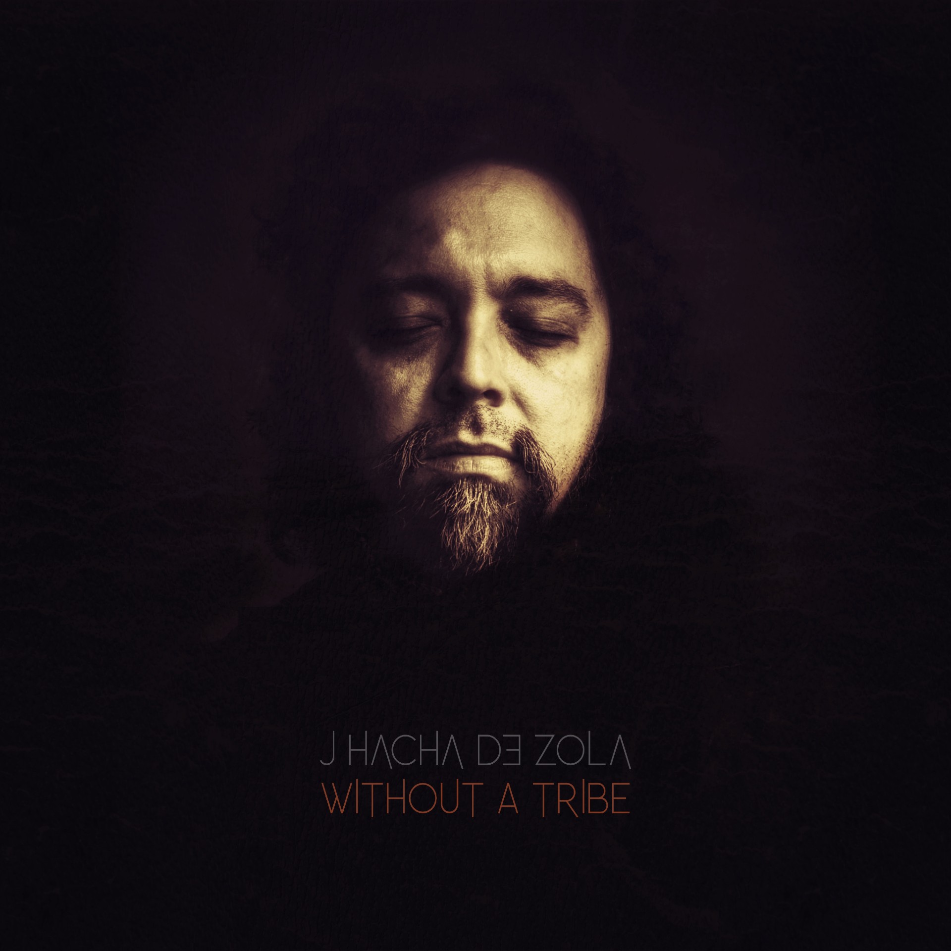 J Hacha De Zola ‘Without a Tribe’ album artwork