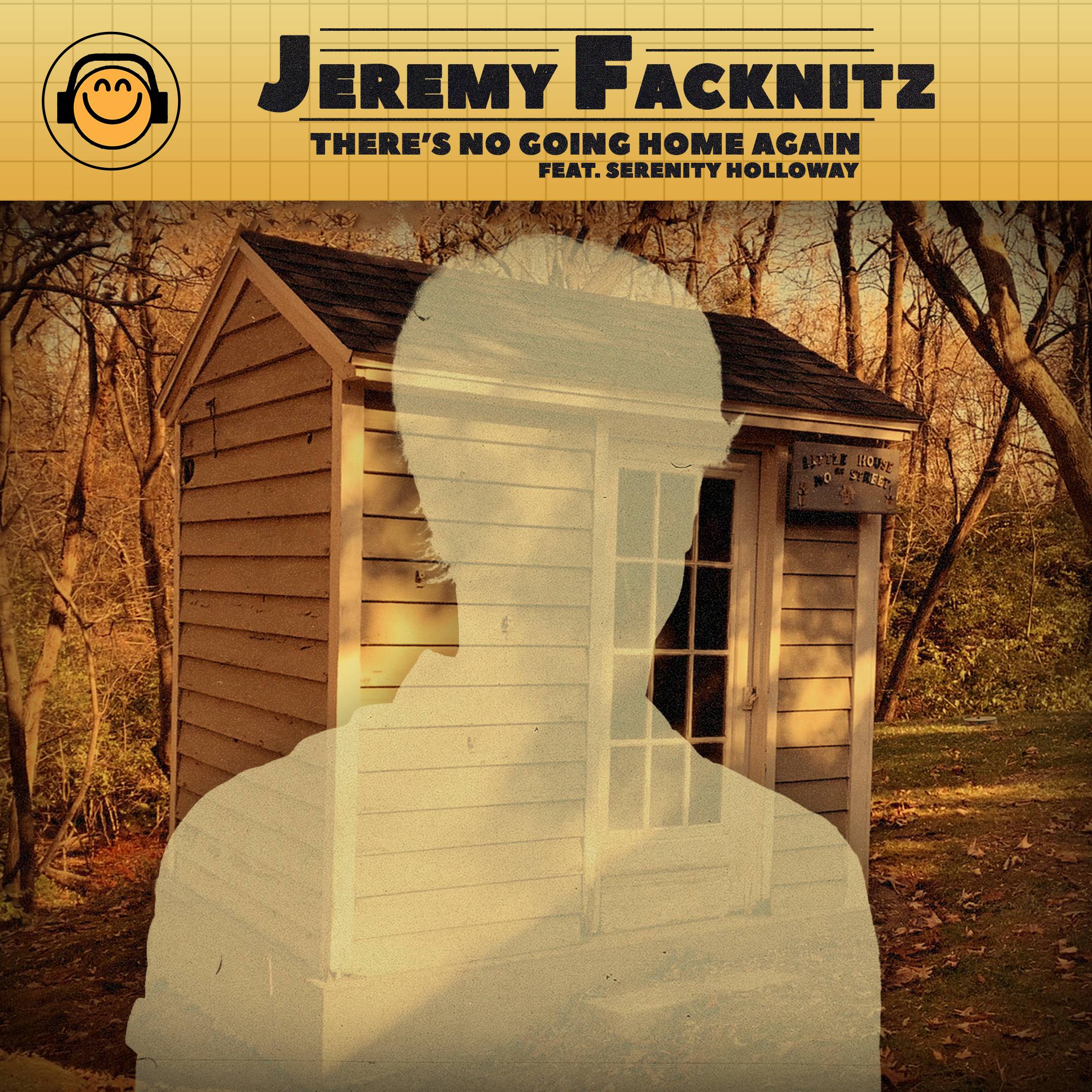 Artwork for the single “There’s No Going Home Again” (feat. Serenity Holloway) by Jeremy Facknitz