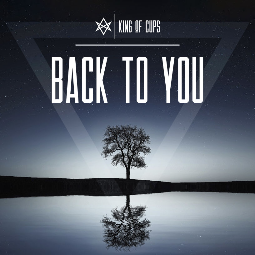 King of Cups "Back to You" single artwork