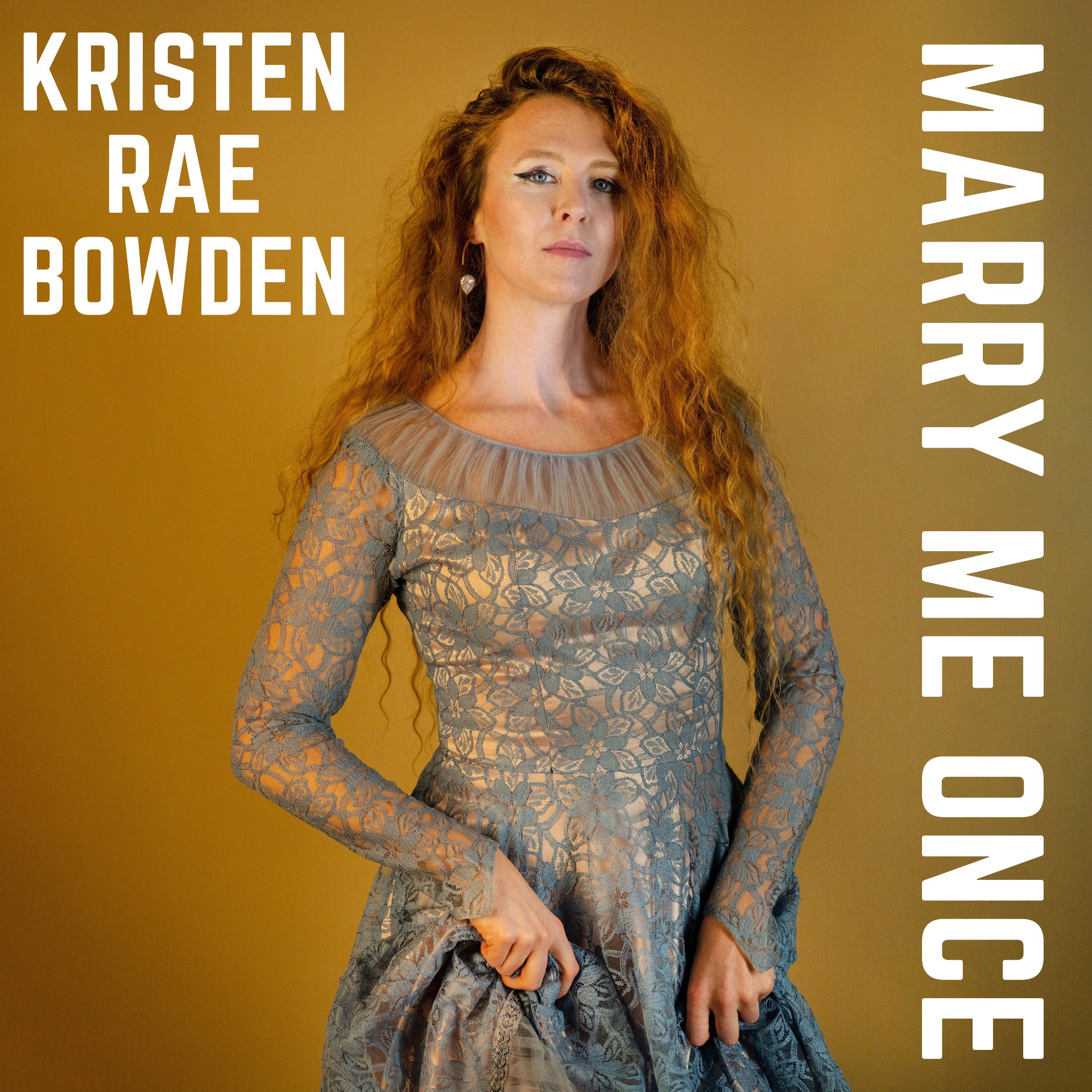 Kristen Rae Bowden “Marry Me Once” single artwork