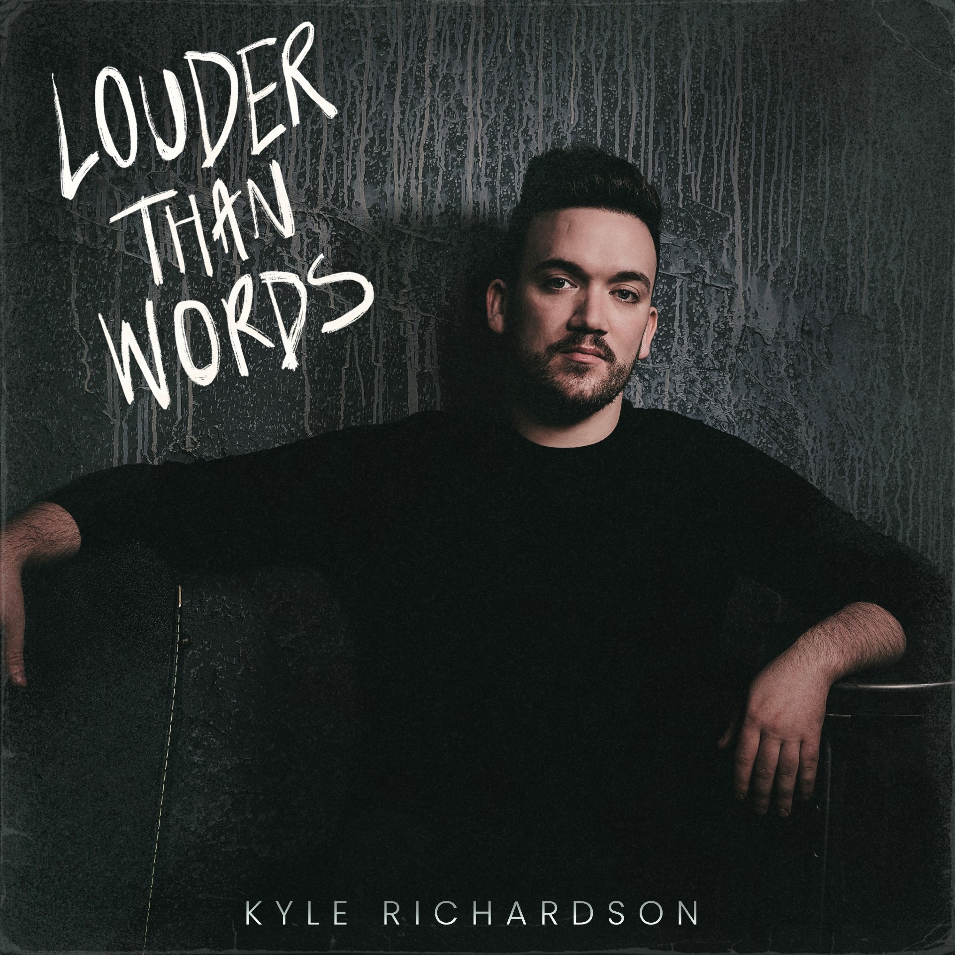 Kyle Richardson ‘Louder Than Words’ album artwork