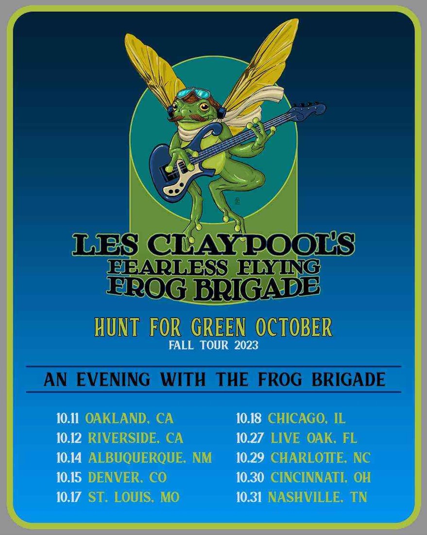 Les Claypool’s Fearless Flying Frog Brigade Set for “Hunt for Green