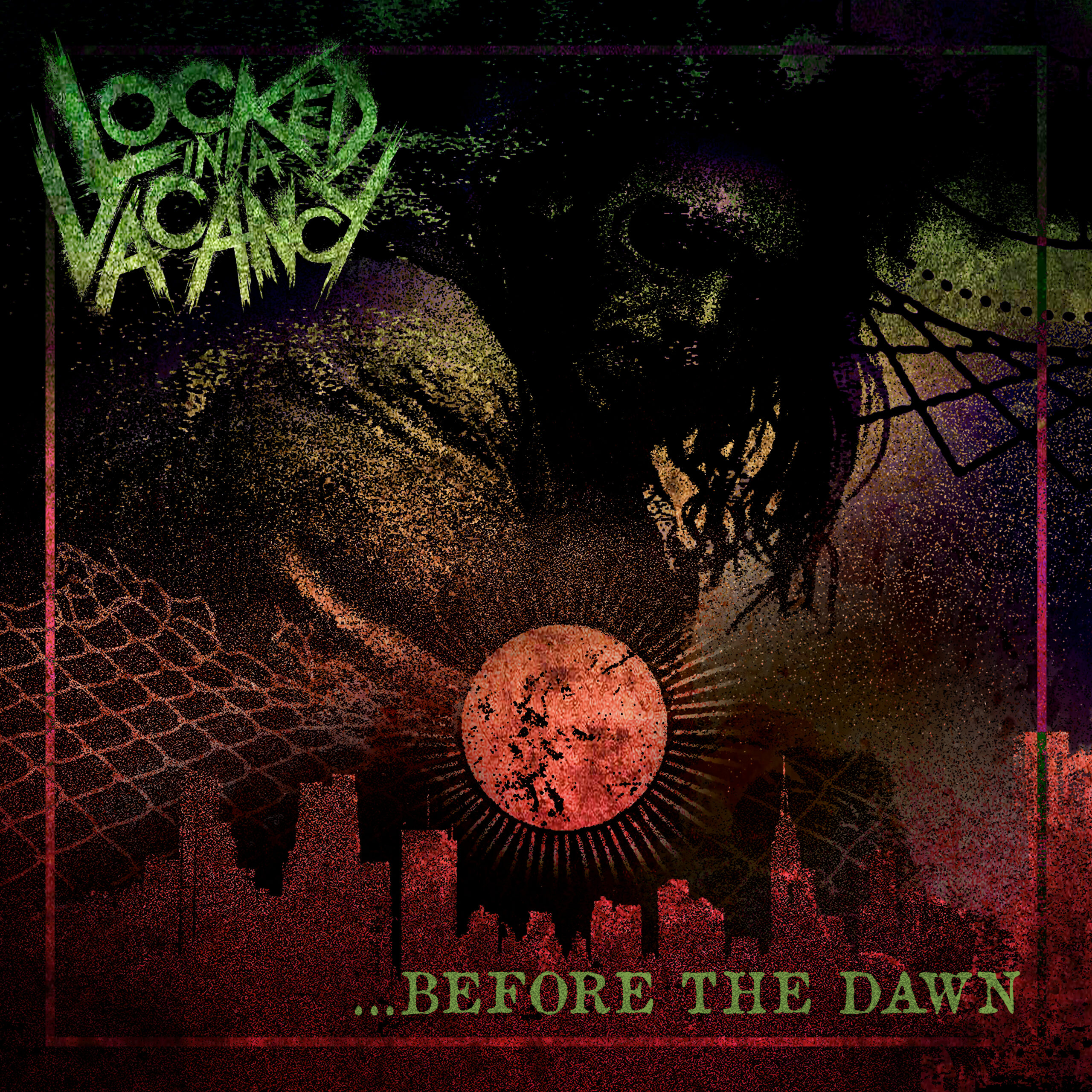 Locked In A Vacancy ‘...Before The Dawn’ album artwork