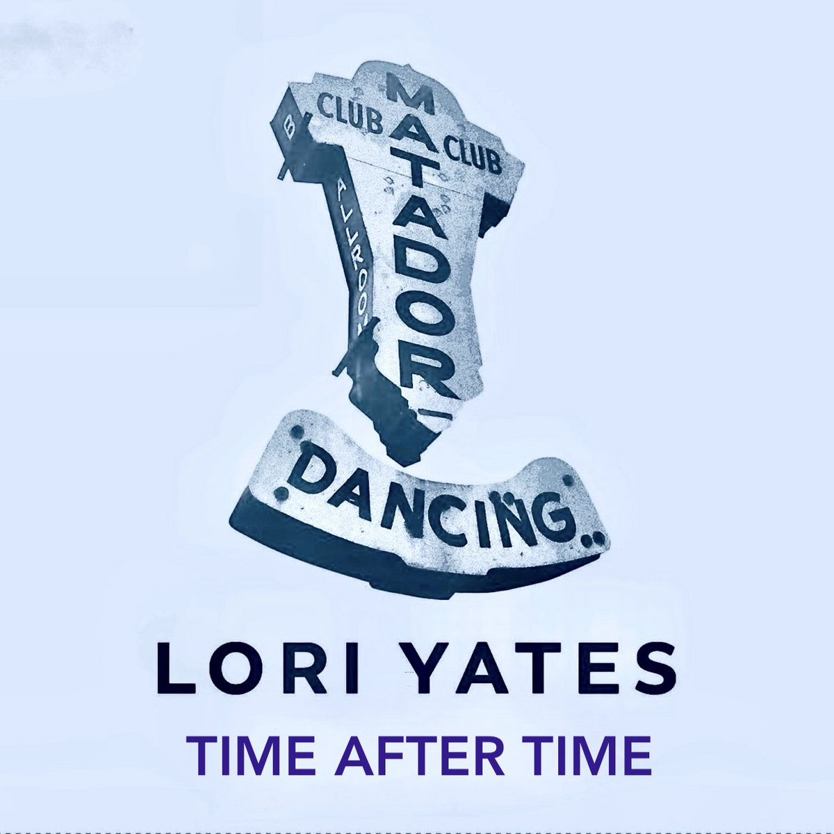 Lori Yates “Time After Time” single artwork