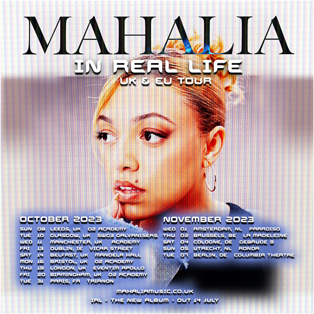 Mahalia ‘In Real Life’ Tour Artwork