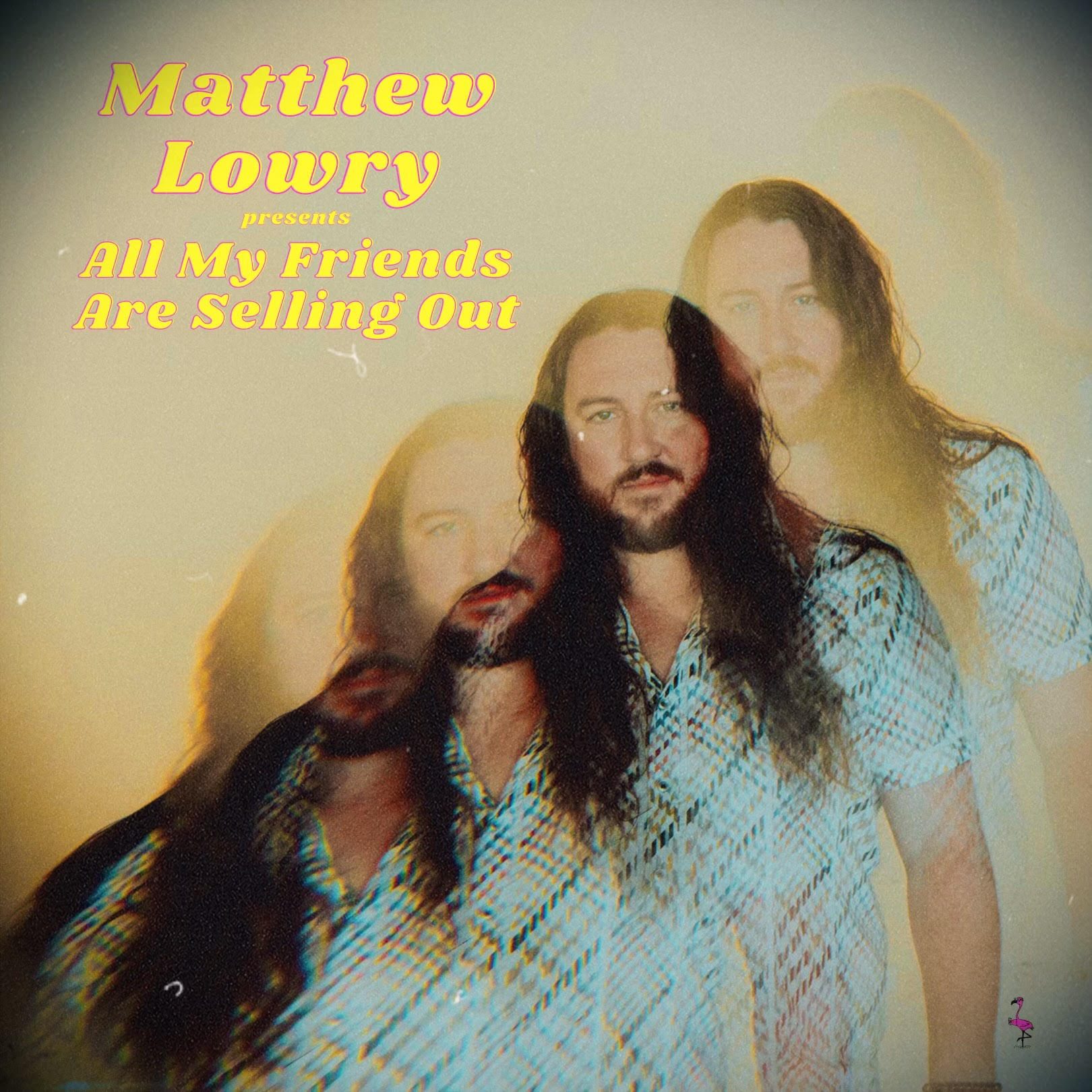 Matthew Lowry “All My Friends Are Selling Out” single artwork