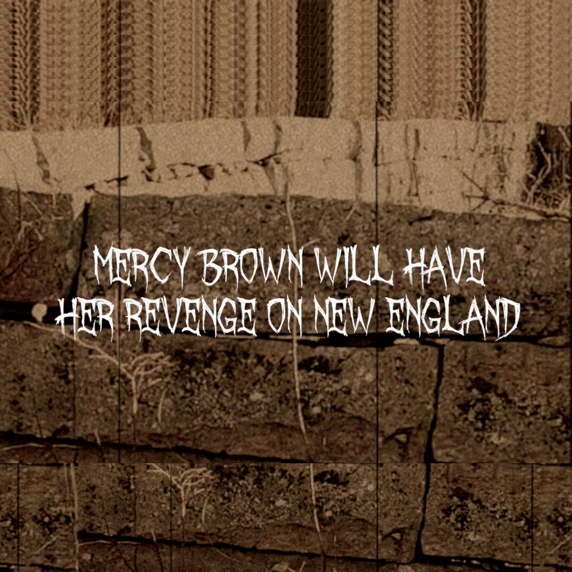Molly Maguires “Mercy Brown Will Have Her Revenge on New England” single artwork