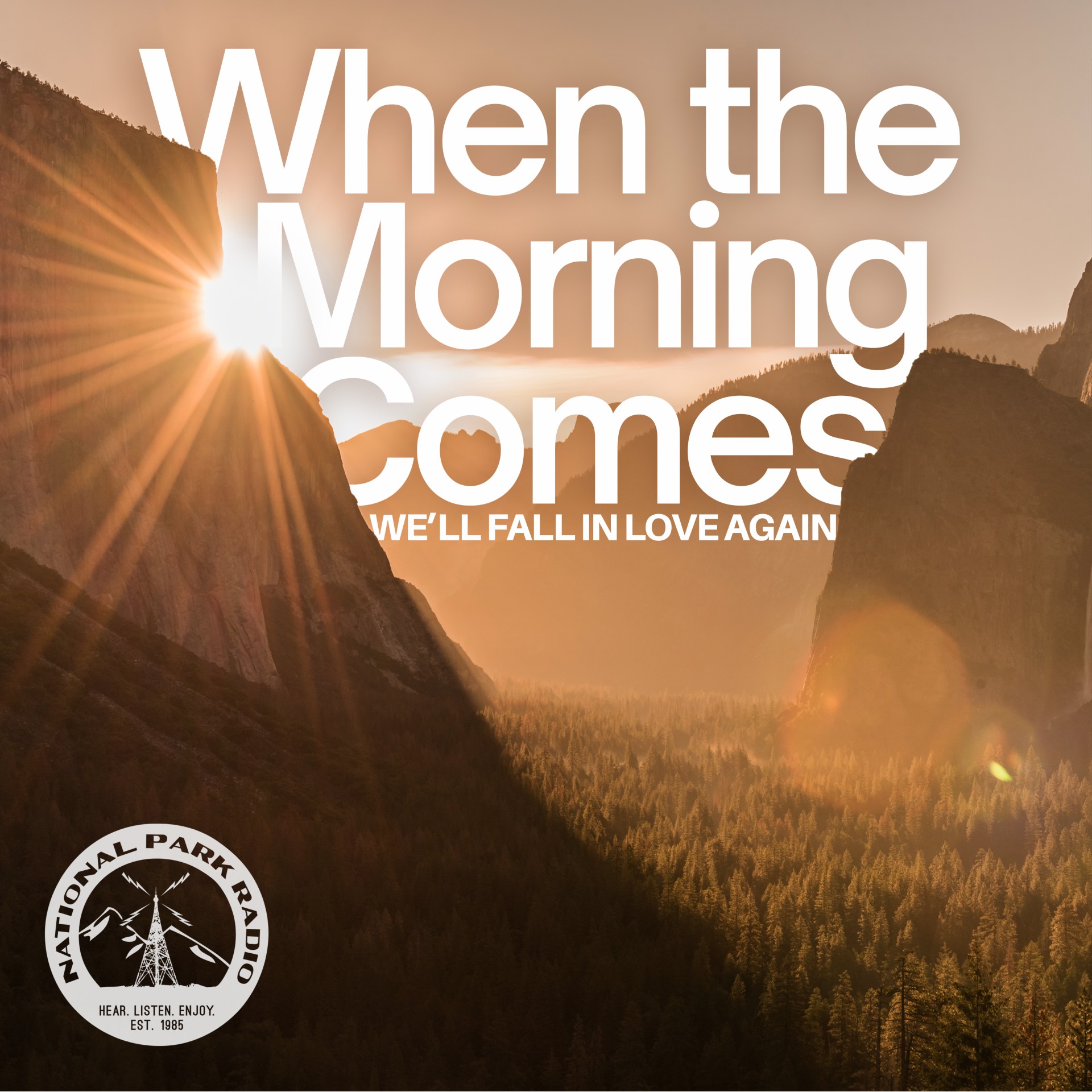 Artwork for the single “When The Morning Comes” by National Park Radio