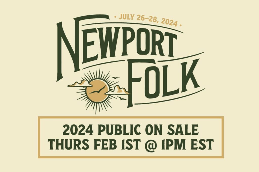 Newport Folk Festival Releases 2024 Ticket Details!