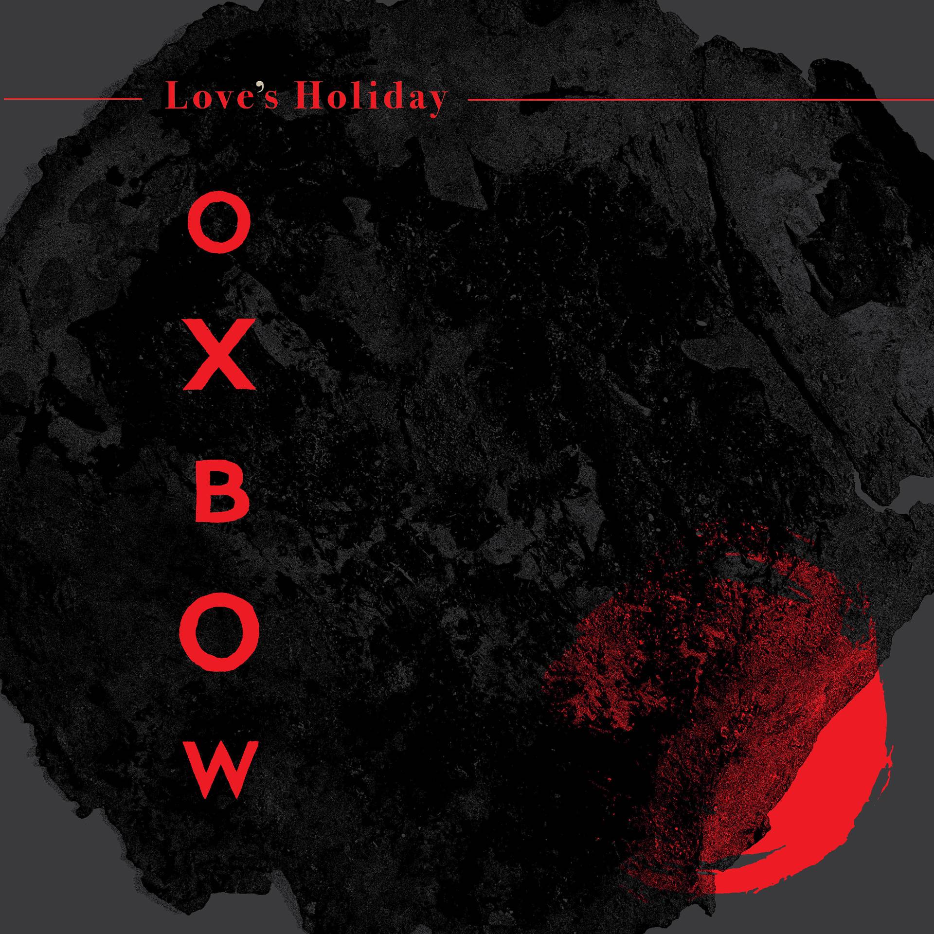 Oxbow ‘Love’s Holiday’ album artwork