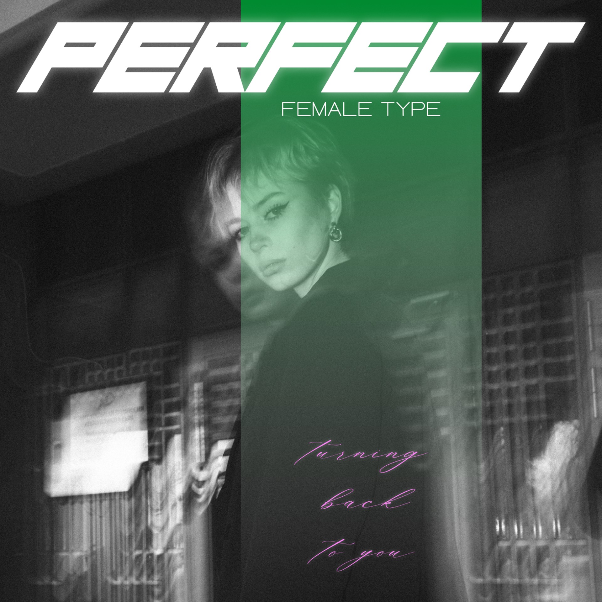 Perfect Female Type “Turning Back To You” single artwork