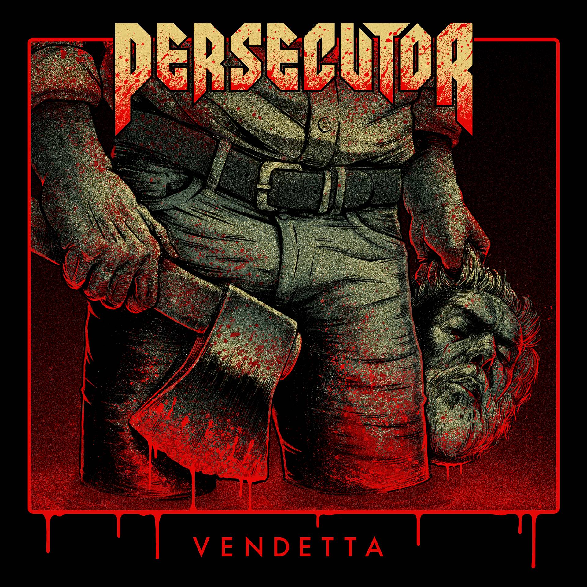 Persecutor ‘Vendetta’ album artwork