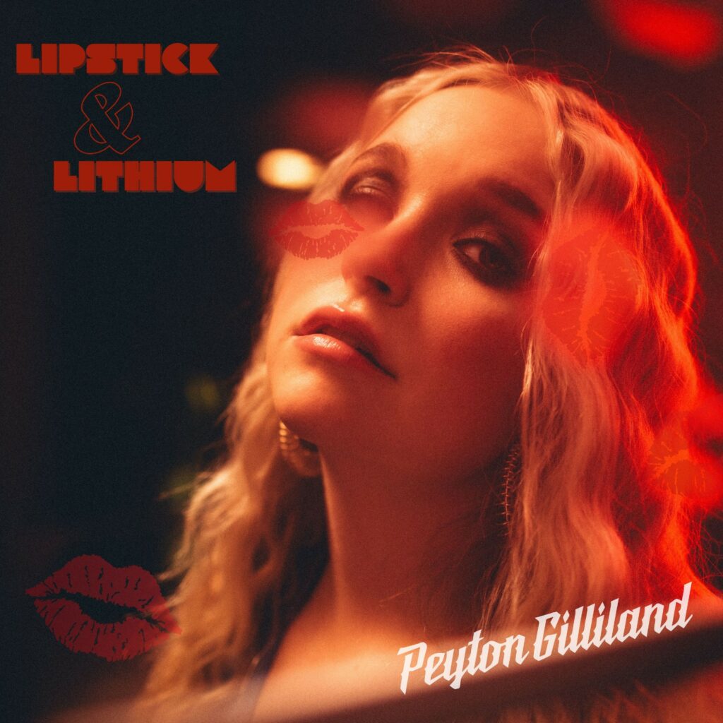 Peyton Gilliland ‘Lipstick & Lithium’ album artwork