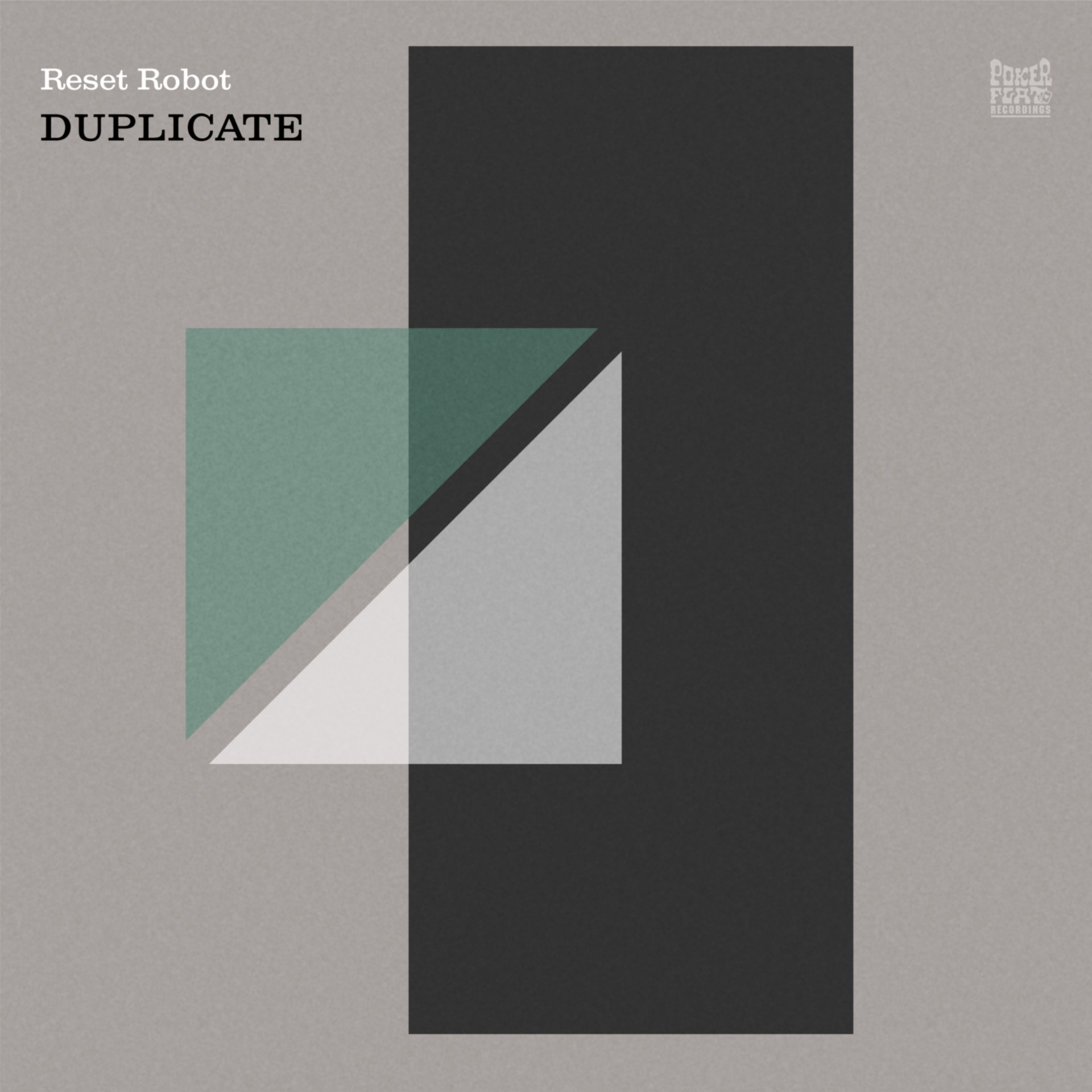 Artwork for the EP ‘Duplicate’ by Reset Robot