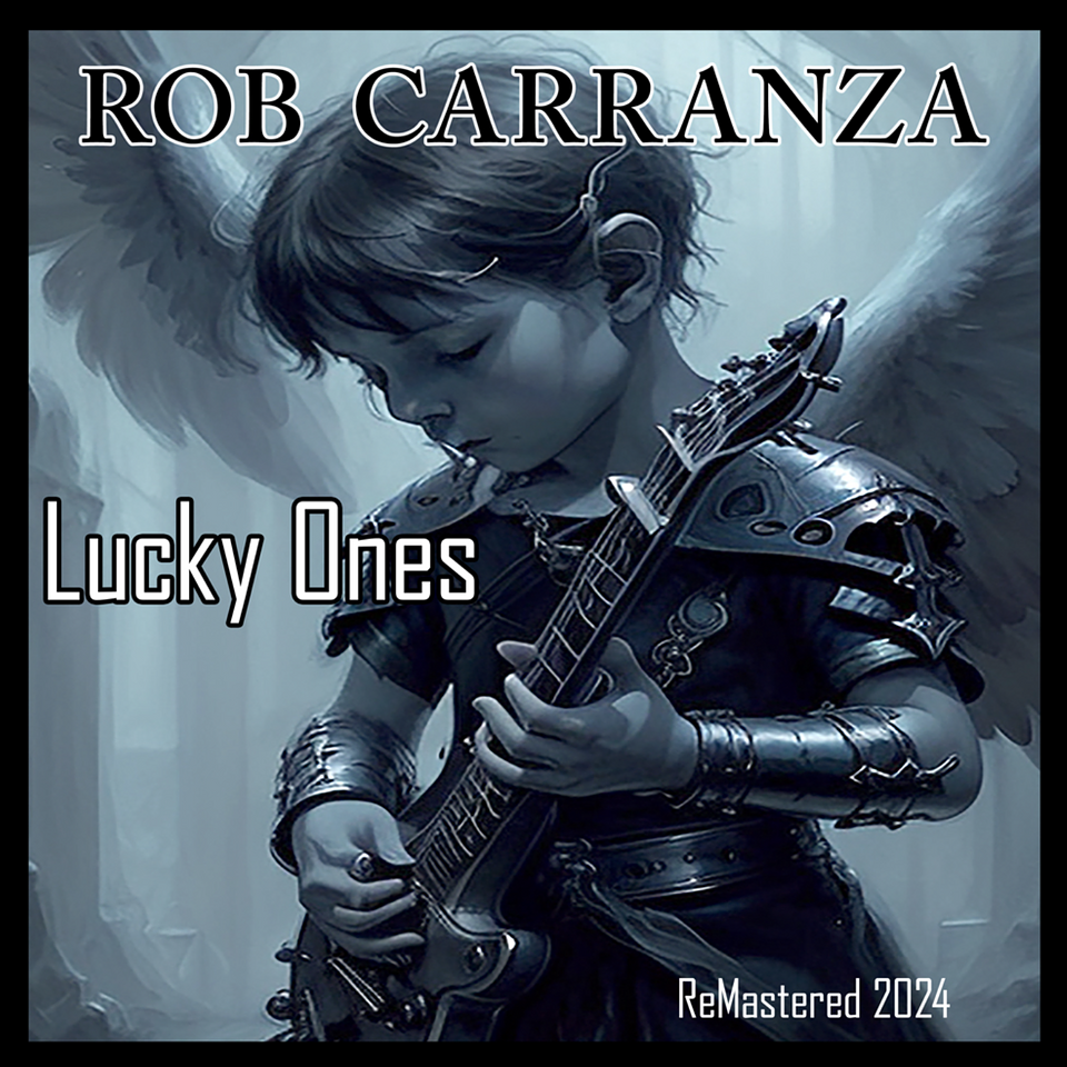 Cover art for "Lucky Ones" by Rob Carranza