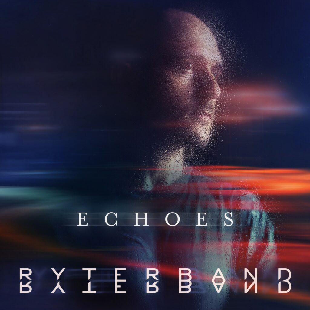 RYTERBAND “Echoes” single artwork