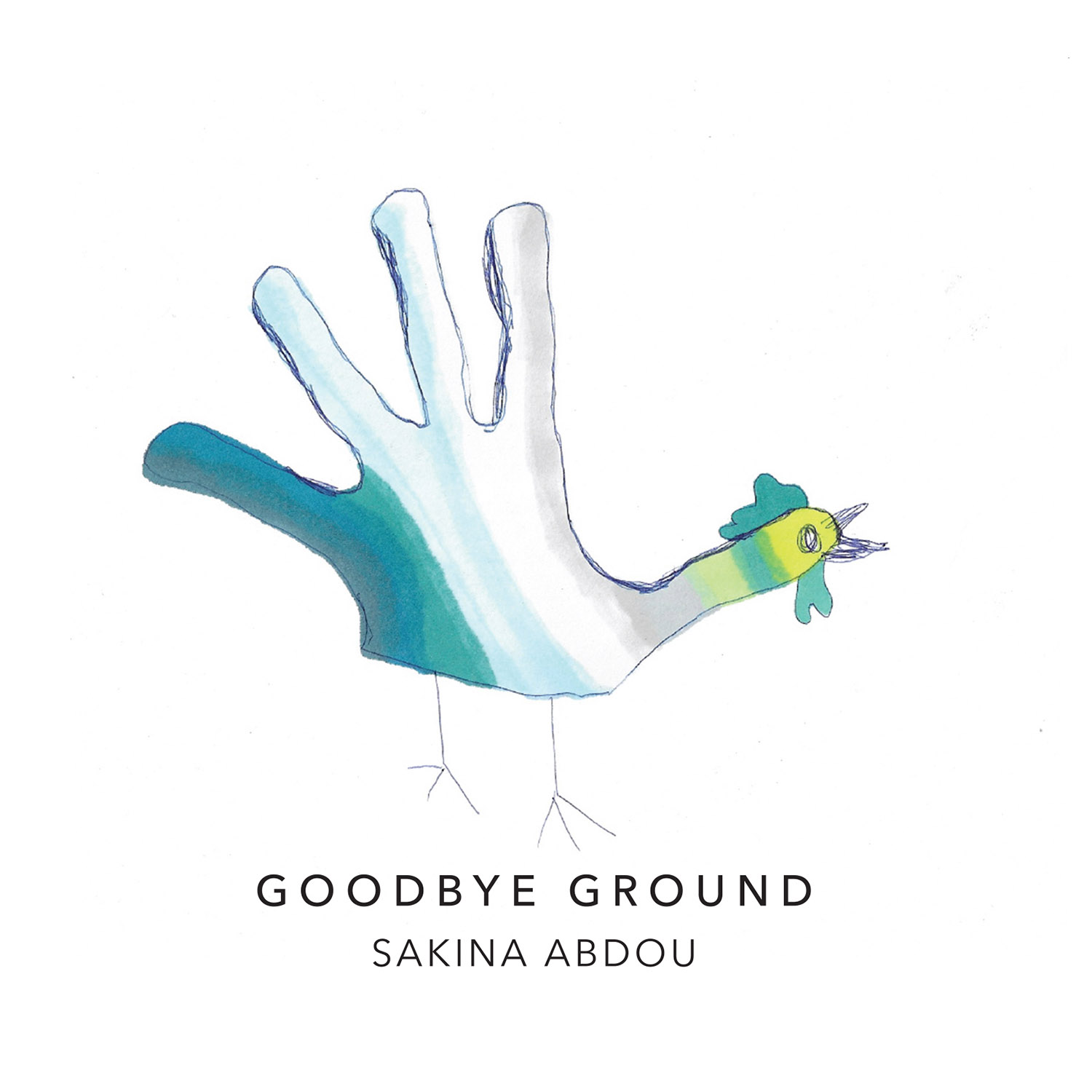 Sakina Abdou ‘Goodbye Ground’ album artwork