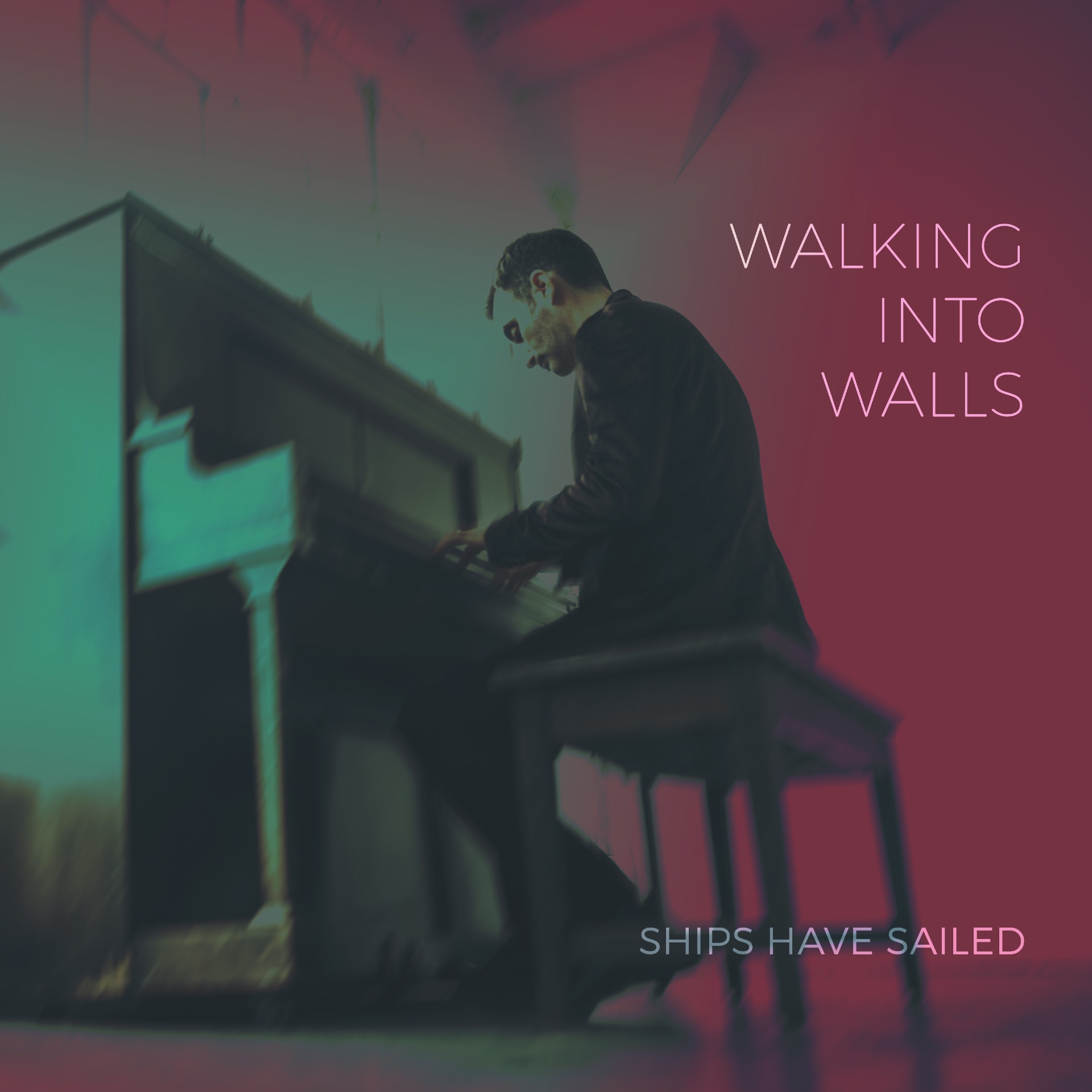 Ships Have Sailed “Walking Into Walls” single artwork