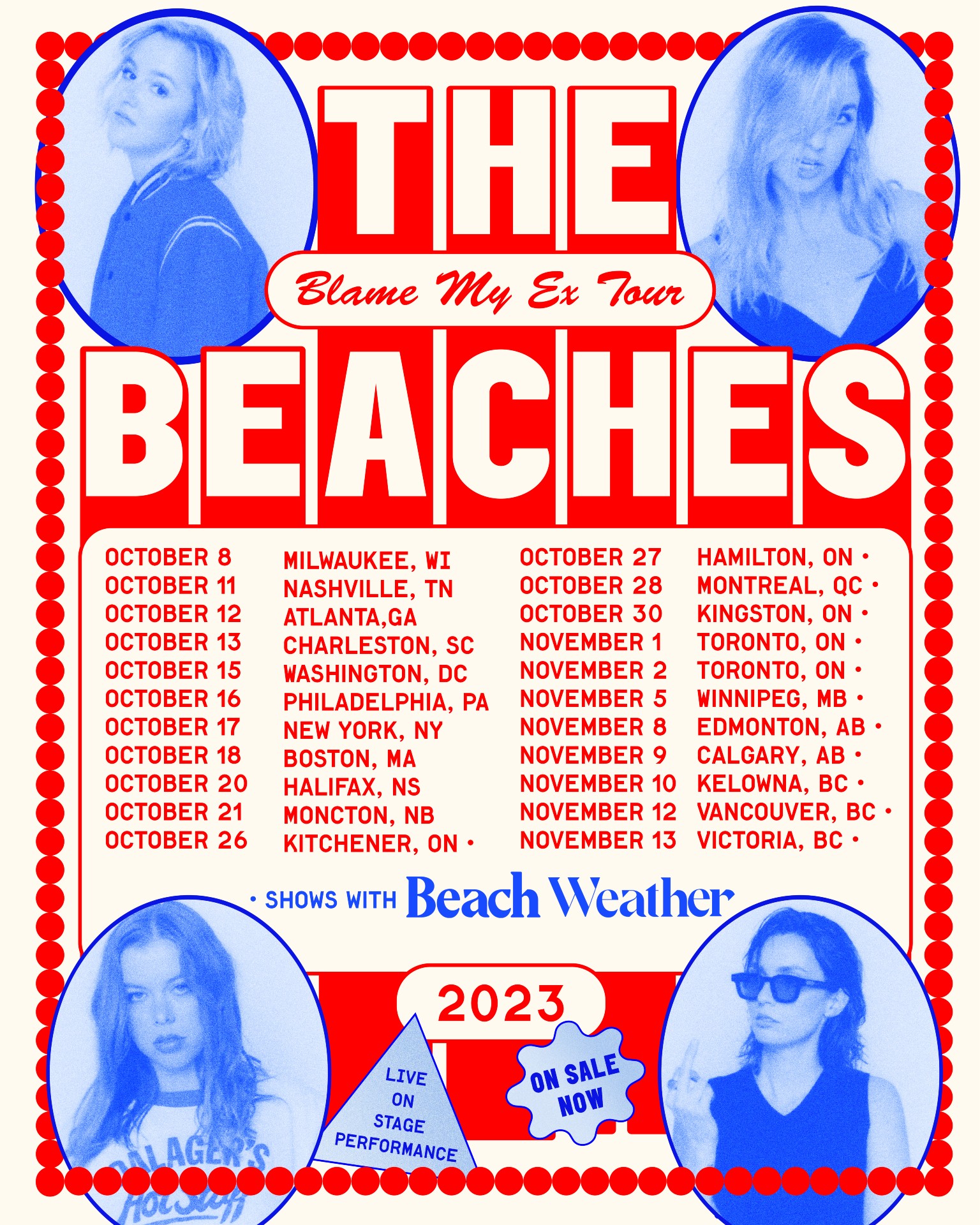 The Beaches “Blame My Ex Tour” poster