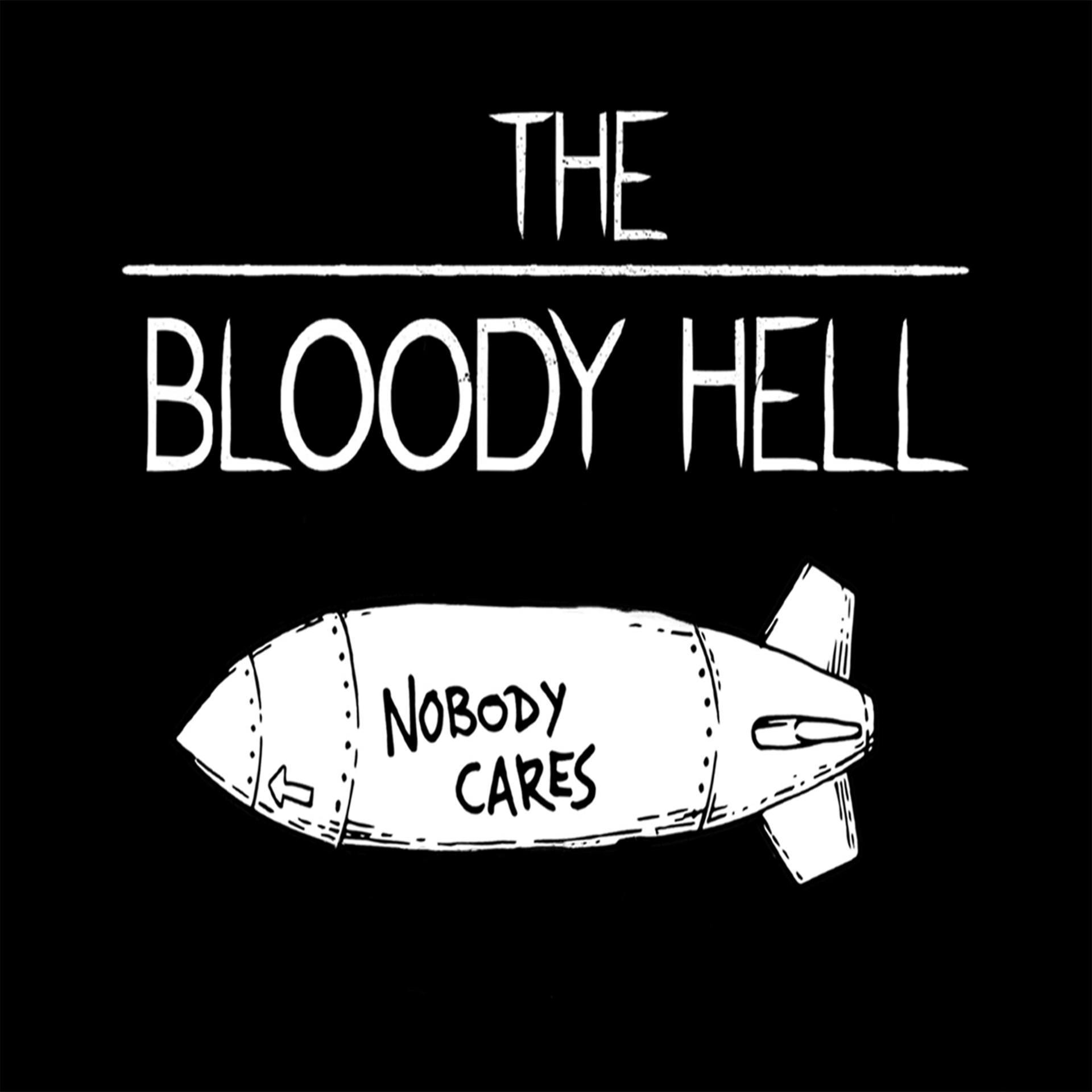 The Bloody Hell ‘Nobody Cares’ album artwork