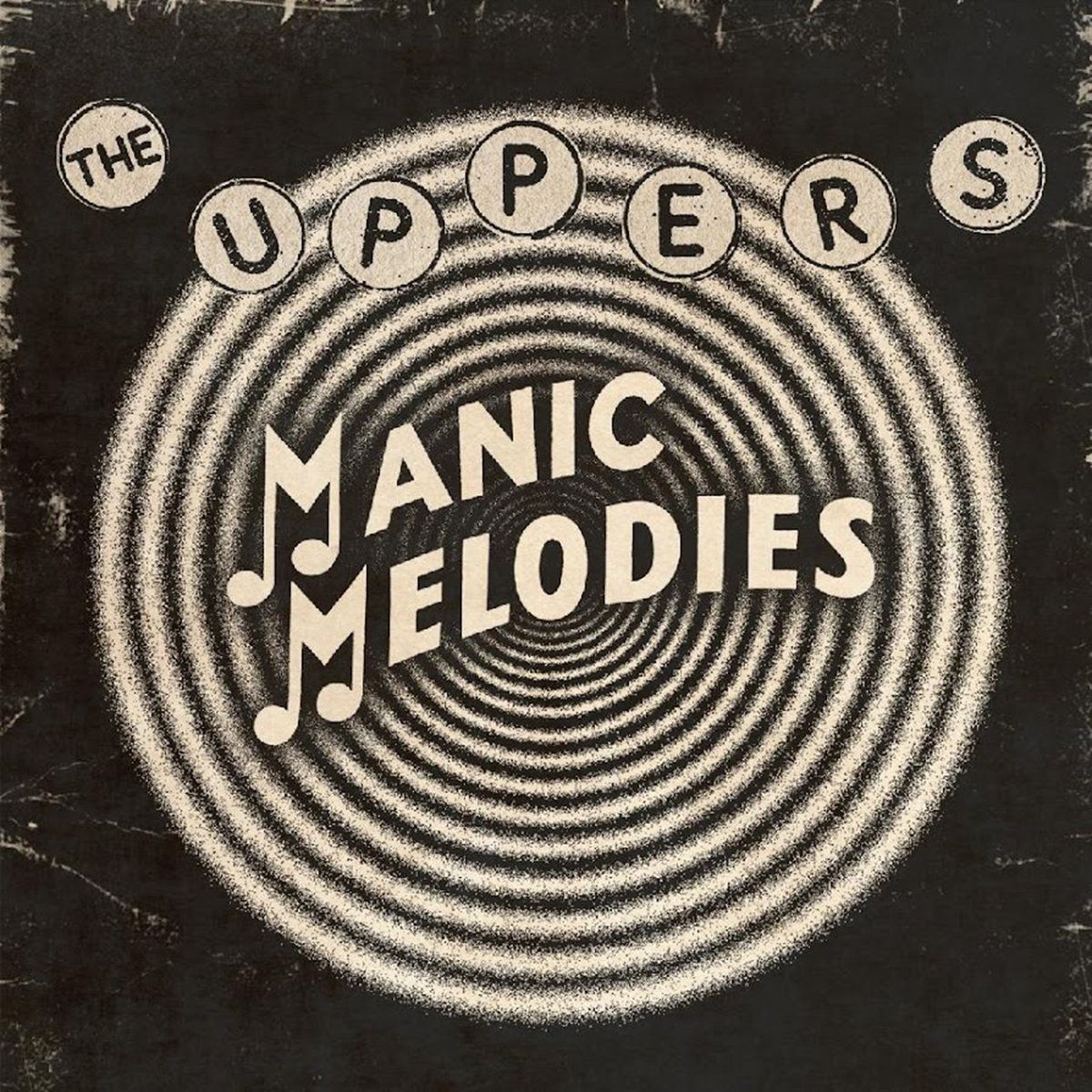 The Uppers ‘Manic Melodies’ album artwork