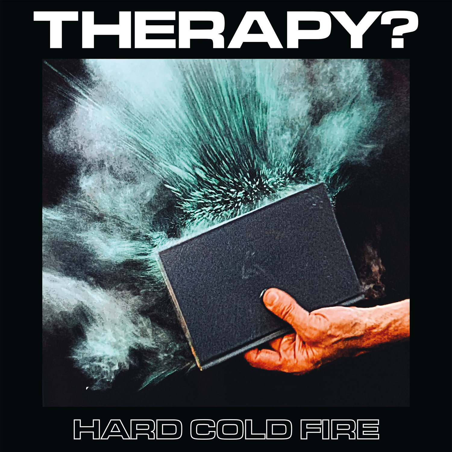 Artwork for ‘Hard Cold Fire’ by Therapy?